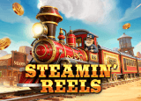 Steamin’ Reels