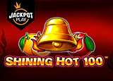 Shining Hot 100 Jackpot Play